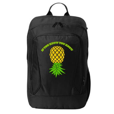 Upside Down Pineapple Gift Sharing Swinger Great Gift City Backpack