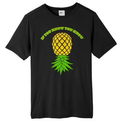 Upside Down Pineapple Gift Sharing Swinger Great Gift Tall Fusion ChromaSoft Performance T-Shirt