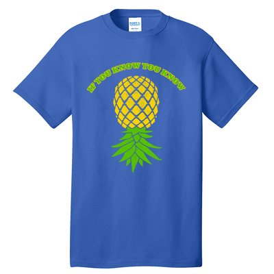 Upside Down Pineapple Gift Sharing Swinger Great Gift Tall T-Shirt