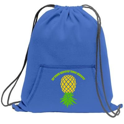 Upside Down Pineapple Gift Sharing Swinger Great Gift Sweatshirt Cinch Pack Bag