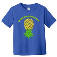 Upside Down Pineapple Gift Sharing Swinger Great Gift Toddler T-Shirt