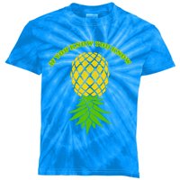 Upside Down Pineapple Gift Sharing Swinger Great Gift Kids Tie-Dye T-Shirt