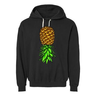 Upside Down Pineapple Gift Tropical Swinger Party Gift Garment-Dyed Fleece Hoodie