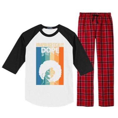 Unapologetically Dope Retro Afro Junenth Black History Funny Gift Raglan Sleeve Pajama Set