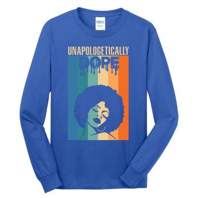 Unapologetically Dope Retro Afro Junenth Black History Funny Gift Tall Long Sleeve T-Shirt