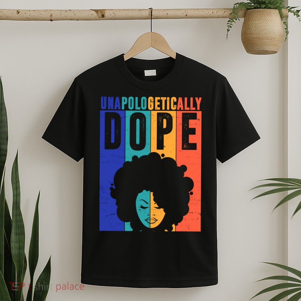 Unapologetically Dope Retro Colorful T-Shirt