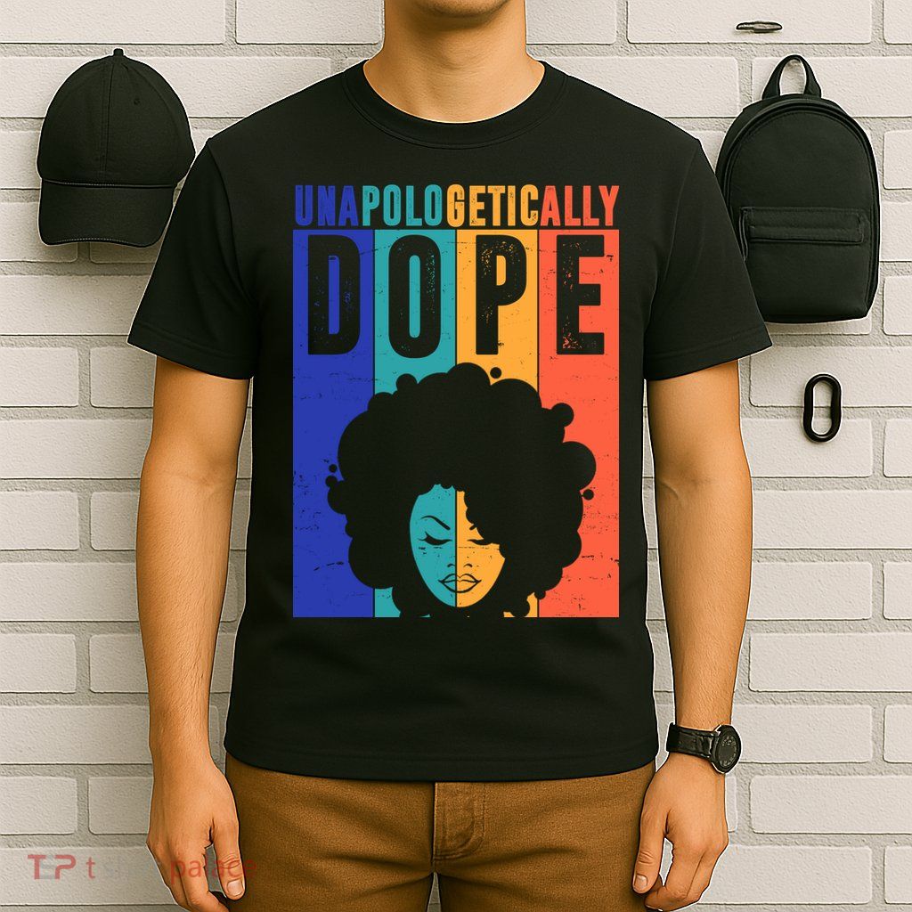 Unapologetically Dope Retro Colorful T-Shirt
