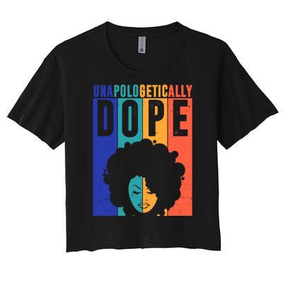 Unapologetically Dope Retro Colorful Women's Crop Top Tee