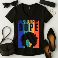 Unapologetically Dope Retro Colorful Women's V-Neck T-Shirt
