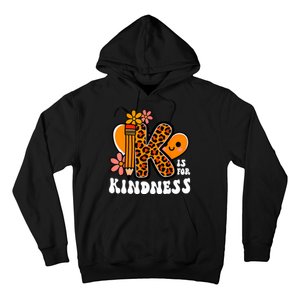 Unity Day Kindness Teacher Be Kind Hoodie