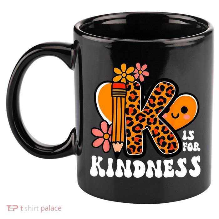 Unity Day Kindness Teacher Be Kind 11oz C Handle Ceramic Mug