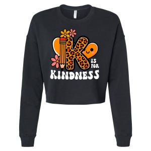 Unity Day Kindness Teacher Be Kind Cropped Pullover Crew