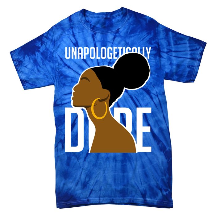 Unapologetically Dope Simple African Art Black History Gift Tie-Dye T-Shirt