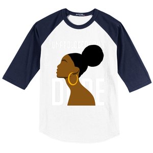 Unapologetically Dope Simple African Art Black History Gift Baseball Sleeve Shirt