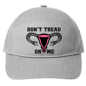 Uterus Dont Tread On Me 7-Panel Snapback Hat