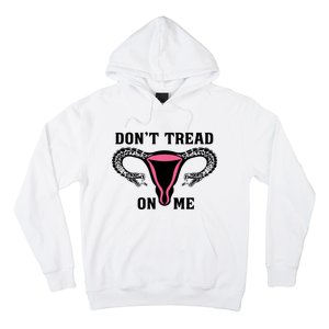 Uterus Dont Tread On Me Hoodie