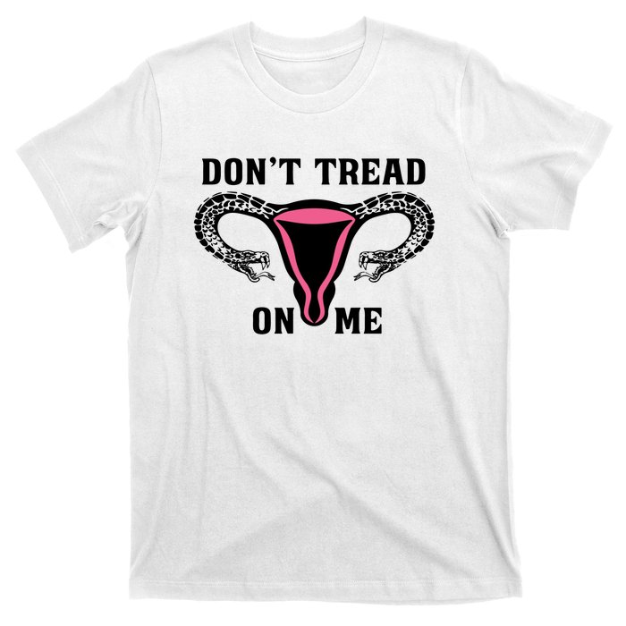 Uterus Dont Tread On Me T-Shirt