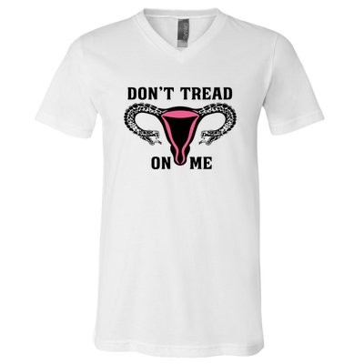 Uterus Dont Tread On Me V-Neck T-Shirt