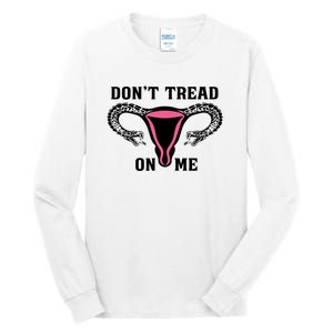 Uterus Dont Tread On Me Tall Long Sleeve T-Shirt