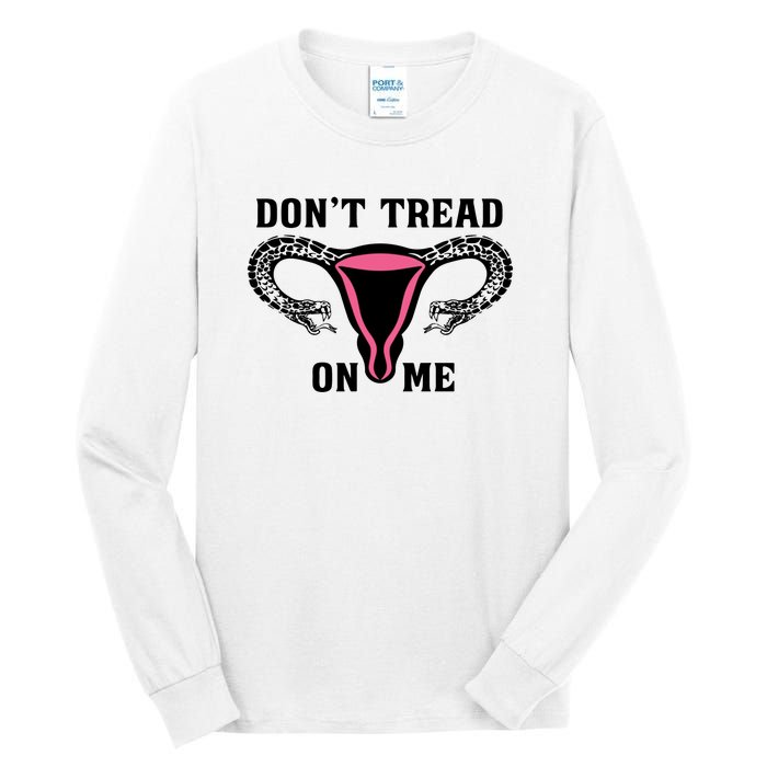 Uterus Dont Tread On Me Tall Long Sleeve T-Shirt