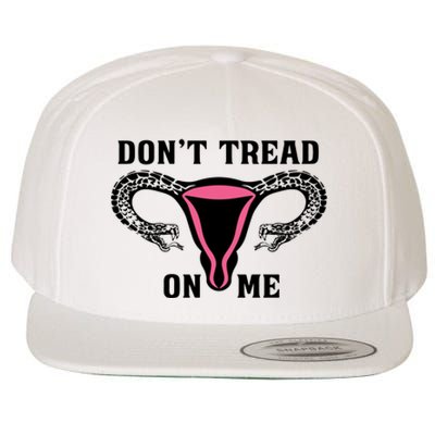 Uterus Dont Tread On Me Wool Snapback Cap