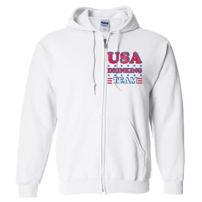 USA Drinking Team 4th Of July Independence Day Drunk Funny Full Zip Hoodie