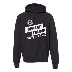 Uaw Defeat Trump Is A Scap Vote Harris Premium Hoodie