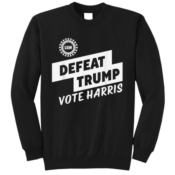 Uaw Defeat Trump Is A Scap Vote Harris Tall Sweatshirt