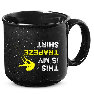 Upside Down This Is My Trapeze For Trapeze Artist 15oz Campfire Ceramic Mug