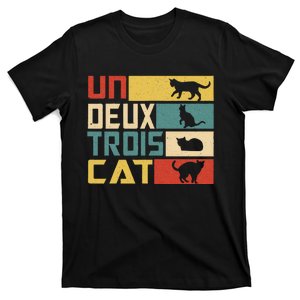 Un Deux Trois Cat Funny French Pun Funny Cat T-Shirt