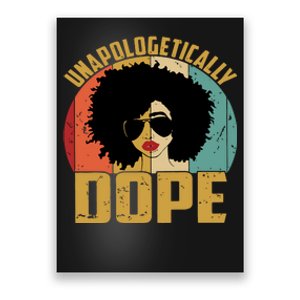 Unapologetically Dope Poster