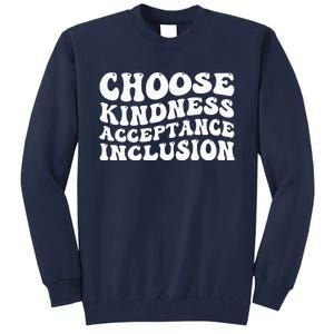 Unity Day Vibes Orange Be Kind End Bullying Tall Sweatshirt