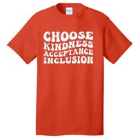 Unity Day Vibes Orange Be Kind End Bullying Tall T-Shirt