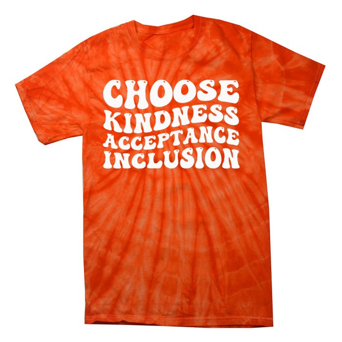 Unity Day Vibes Orange Be Kind End Bullying Tie-Dye T-Shirt