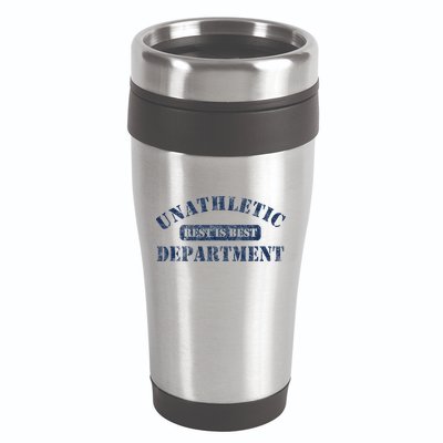 Unathletic Department With Rest Is Best Laziness Funny Lines 16oz Travel Tumbler