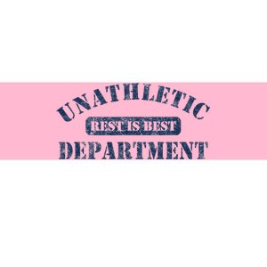 Unathletic Department With Rest Is Best Laziness Funny Lines Bumper Sticker