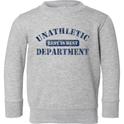 Unathletic Department With Rest Is Best Laziness Funny Lines Toddler Sweatshirt