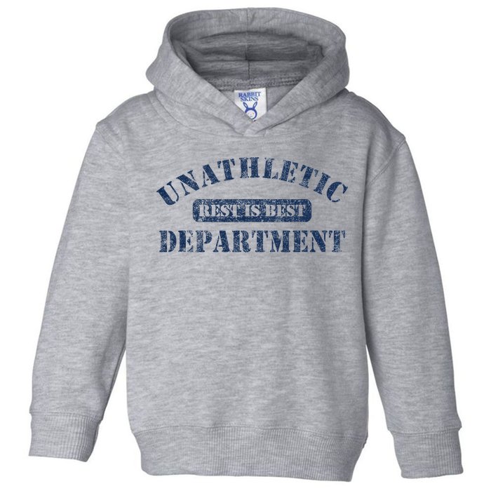 Unathletic Department With Rest Is Best Laziness Funny Lines Toddler Hoodie