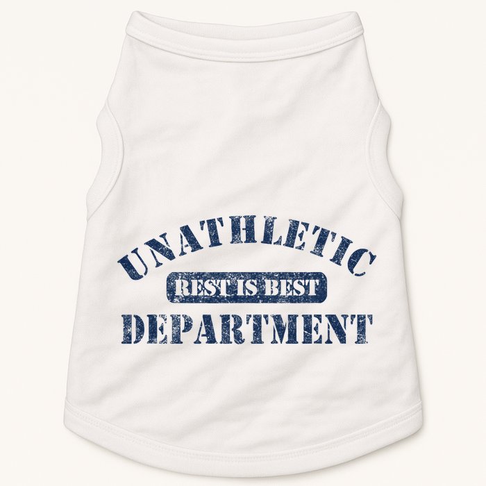 Unathletic Department With Rest Is Best Laziness Funny Lines Doggie Tank