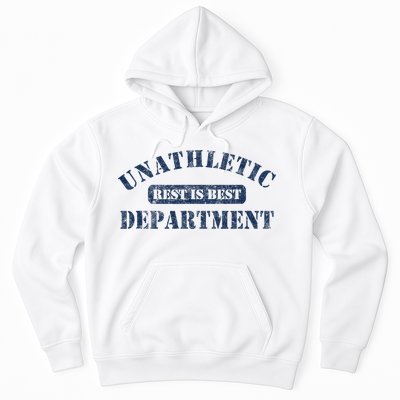 Unathletic Department With Rest Is Best Laziness Funny Lines Hoodie