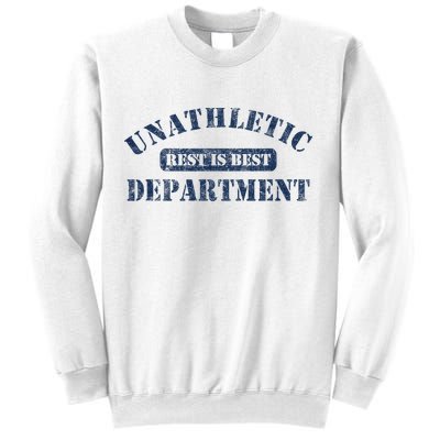 Unathletic Department With Rest Is Best Laziness Funny Lines Sweatshirt