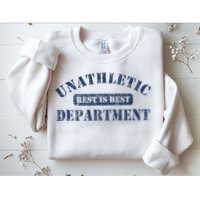 Unathletic Department With Rest Is Best Laziness Funny Lines Sweatshirt