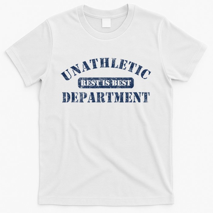 Unathletic Department With Rest Is Best Laziness Funny Lines T-Shirt