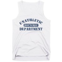 Unathletic Department With Rest Is Best Laziness Funny Lines Tank Top