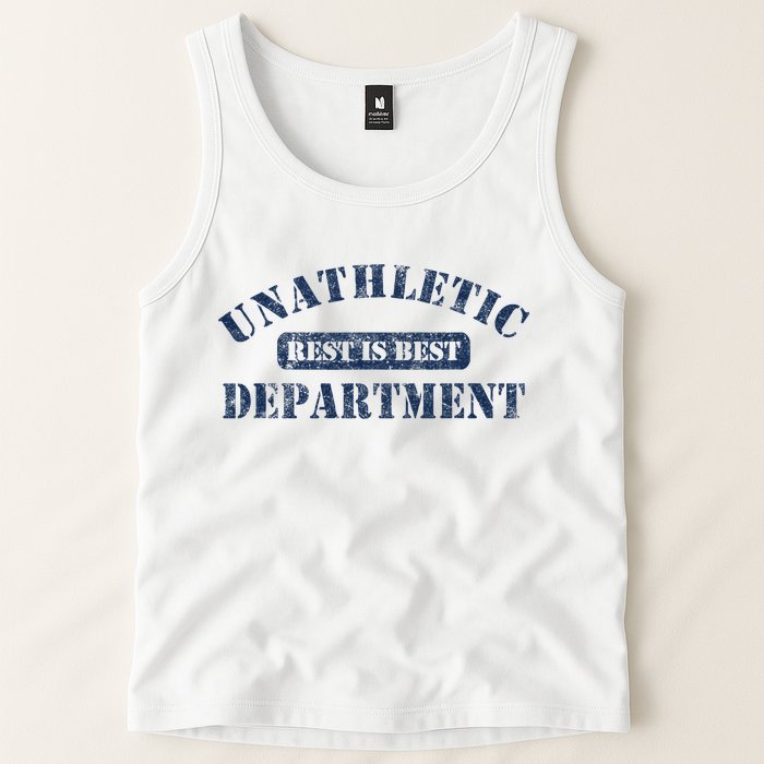 Unathletic Department With Rest Is Best Laziness Funny Lines Tank Top