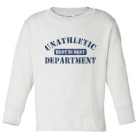 Unathletic Department With Rest Is Best Laziness Funny Lines Toddler Long Sleeve Shirt