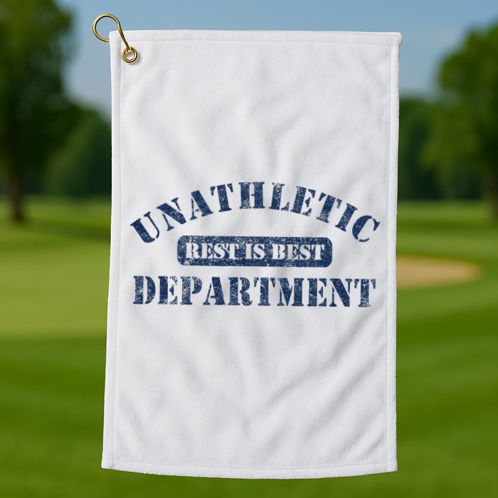 Unathletic Department With Rest Is Best Laziness Funny Lines Golf Towel