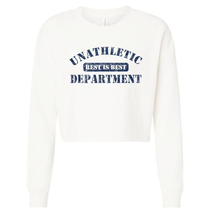 Unathletic Department With Rest Is Best Laziness Funny Lines Cropped Pullover Crew