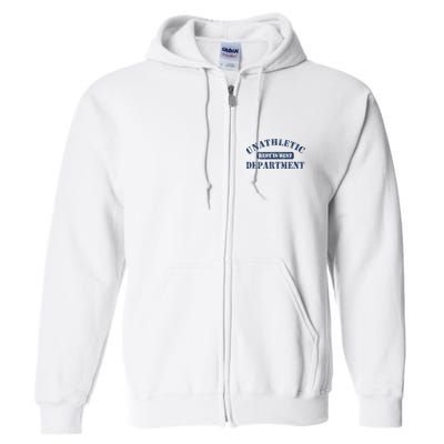 Unathletic Department With Rest Is Best Laziness Funny Lines Full Zip Hoodie