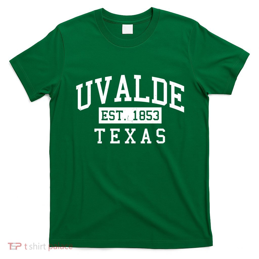 Uvalde EST 1853 Texas T-Shirt